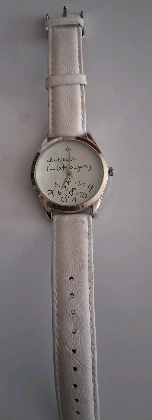 Fashionable Unisex Analog Quartz Wristwatch ‘Whatever, I’m Late Anyway’ Design