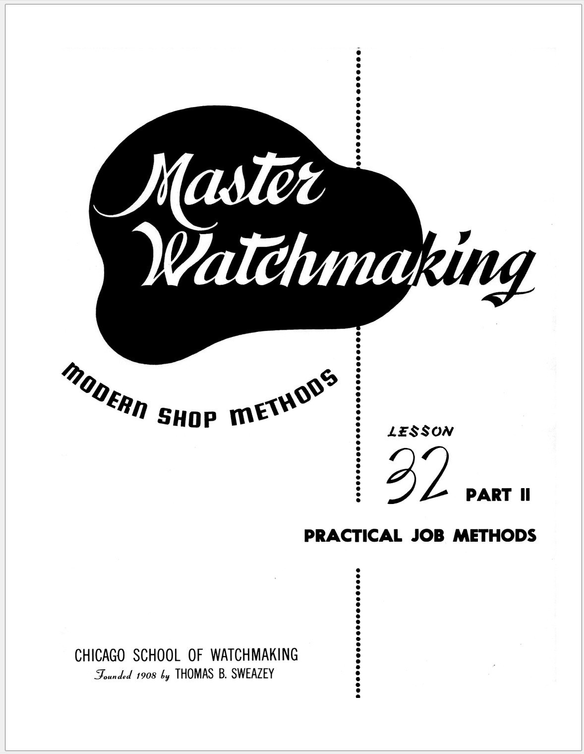 Master Watchmaking – complete watch repair course, fully Illustrated, 36 volumes